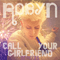 Call Your Girlfriend  (Remixes Single)