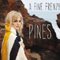 Pines - Fine Frenzy (A Fine Frenzy / Alison Sudol)
