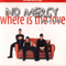 Where Is The Love (Maxi Single) - No Mercy
