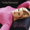 Love Songs - Trisha Yearwood (Yearwood, Trisha)