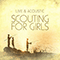 Live And Acoustic - Ep - Scouting For Girls