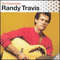 The Essentials - Randy Travis (Travis, Randy / Randy Bruce Traywick)