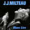 Blues Live - J.J. Milteau (Jean-Jacques Milteau)