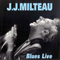 Blues Live, Deluxe Edition (CD 1) - J.J. Milteau (Jean-Jacques Milteau)