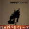 Naked City - Sweet Coffee