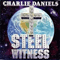 Steel Witness - Charlie Daniels (The Charlie Daniels Band)