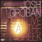 Live At The Greek - Josh Groban (Groban, Josh / Joshua Winslow Groban)