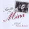 Scritte per Mina... Firmato Paolo Limiti (CD 1) - Mina (ITA) (Mina Anna Mazzini, Anna Maria Mazzini, Minacelentano)