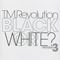 Black Or White? Version 3 (Single) - T.M.Revolution (西川貴教 / TMR / Takanori Makes Revolution / Takanori Nishikawa)