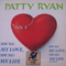 You're My Love (My Life) - Patty Ryan (Bridget Ryan)