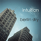 Berlin Sky - Intuition (USA) (Ari)