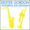 Featuring Joe Newman (split) - Dexter Gordon (Gordon, Dexter)