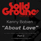 About Love Part 2 - Kenny Bobien (Bobien, Kenny)