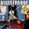 Bulletproof - Lee Rocker (Leon Drucker)