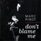 Don't Blame Me - Marc Ribot (Ribot, Marc)