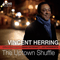 The Uptown Shuffle-Herring, Vincent (Vincent Herring)
