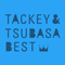 Tackey & Tsubasa Best Album