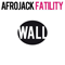 Fatility - Afrojack (Nick van de Wall)