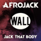 Jack That Body - Afrojack (Nick van de Wall)