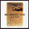 Original Album Series - Rio Grande Mud, Remastered & Reissue 2012-ZZ Top