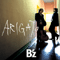 Arigato (Single) - B'z