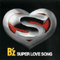 Super Love Song (Single) - B'z