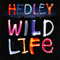 Wild Life - Hedley
