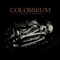 Chapter II: Numquam - Colosseum (FIN)