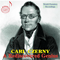 Carl Czerny: A Rediscovered Genius (CD 1) - Carl Czerny (Czerny, Carl)
