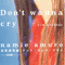 Don't Wanna Cry - Namie Amuro (Amuro, Namie / Suite Chic)