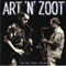 Art 'N' Zoot (Split) - Art Pepper (Arthur Edward Pepper, Jr.)