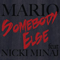 Somebody Else (Feat.) - Mario (USA) (Mario Dewar Barrett)