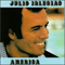 America - Julio Iglesias (Iglesias, Julio)