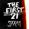 The First 21 (EP) - Sixx: A.M (Sixx:A.M., Nikki Sixx)