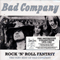 Rock 'N' Roll Fantasy: The Very Best Of Bad Company - Bad Company (GBR, London, Westminster)