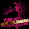 We All Are Dancing (Single) - YOAV