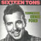 Sixteen Tons - Tennessee Ernie Ford (Ernest Jennings Ford)