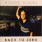 Back To Zero (CD 1) - Robbie Rivera (Rivera, Robbie)