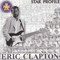 Star Profile - Eric Clapton (Clapton, Eric / Eric Clapton & Friends)