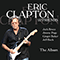 Eric Clapton & Friends - The Album (CD 1) - Eric Clapton (Clapton, Eric / Eric Clapton & Friends)