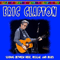 2013.04.05 Sliding Between Rock, Reggae And Blues - Mohegan Sun Arena, Uncasville, CT, USA (CD 1) - Eric Clapton (Clapton, Eric / Eric Clapton & Friends)