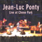 Live at Chene Park - Jean-Luc Ponty (Ponty, Jean-Luc)