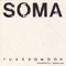 Soma (Single)