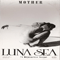 Mother (Single) - Luna Sea