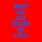 Meet Me In A House Of Love (Single)
