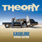 Gasoline (Special Edition) - Theory Of A Deadman