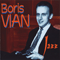 Jazz - Boris Vian (Vian, Boris)
