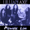 Acoustic Live 1992 - Lillian Axe
