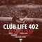 Club Life 402 (2014-12-14): Hour 1 - Tiësto (DJ Tiesto  / DJ Tiësto / Tijs Michiel Verwest)