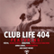 Club Life 404 (2014-12-28): Hour 2 - Tiësto (DJ Tiesto  / DJ Tiësto / Tijs Michiel Verwest)